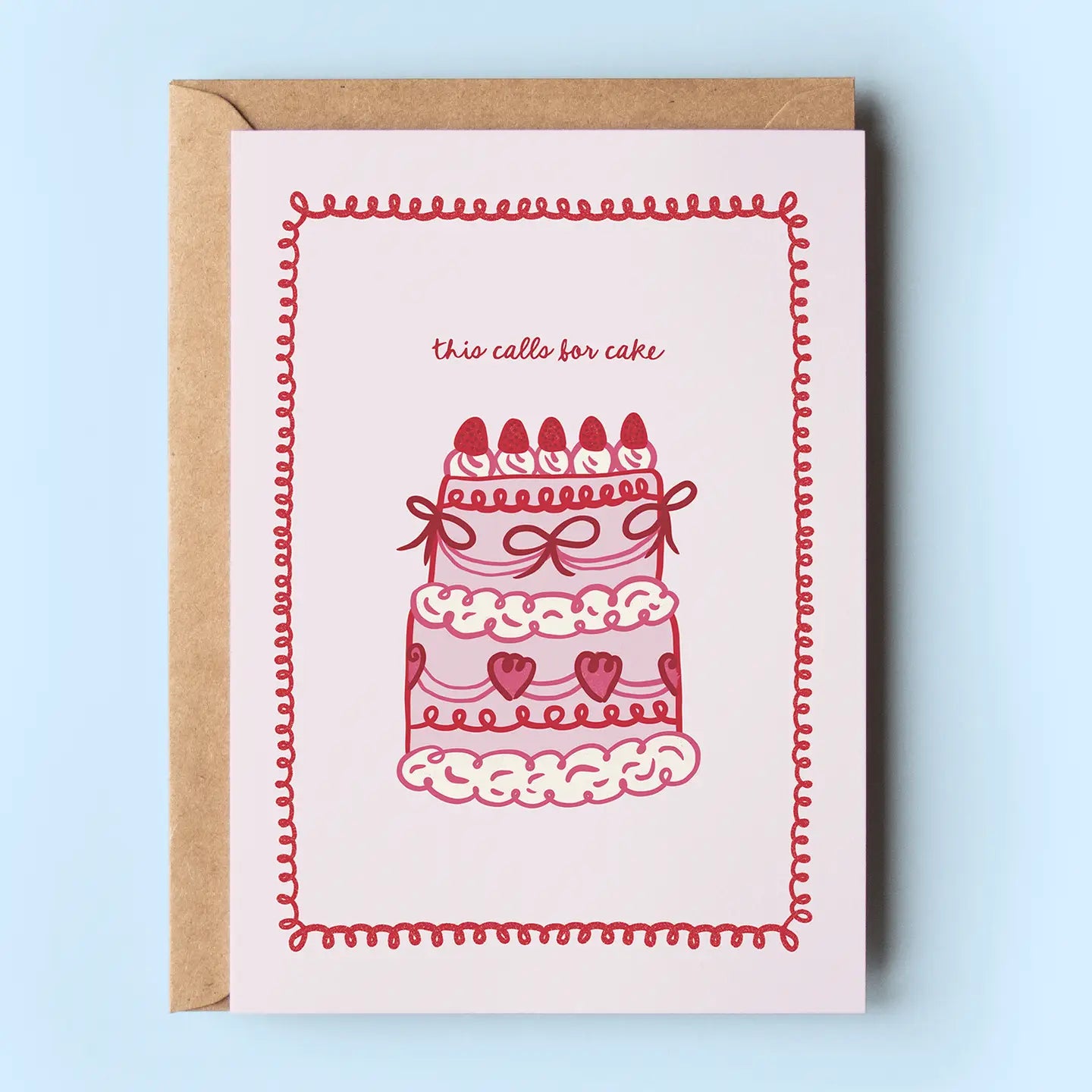 This Calls For Cake Coquette Congrats Birthday Greeting Card